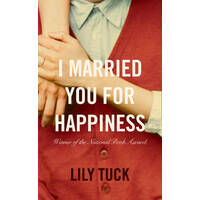 I Married You For Happiness
