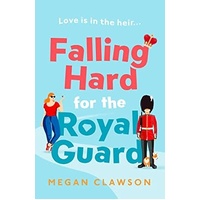 Falling Hard for the Royal Guard