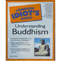 Complete Idiot's Guide to Understanding Buddhism