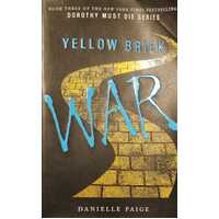 Yellow Brick War ( Dorothy Must Die Series #3)