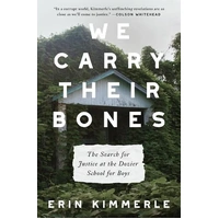 We Carry Their Bones