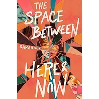 The Space Between Here & Now
