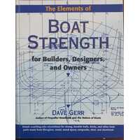 Elements Of Boat Strength for Builders,Designers & Owners