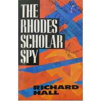 The Rhodes Scholar Spy