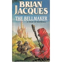 The Bellmaker: A Tale of Redwall (Book 7 of 22)