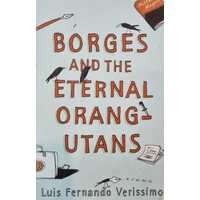 Borges and the Eternal Orangutans