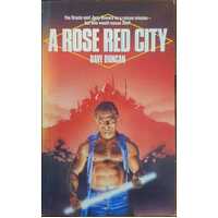 A Rose Red City
