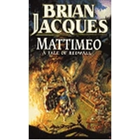 Mattimeo: A Tale of Redwall (Book 3 of 22)