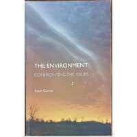 The Environment: Confronting the Issues
