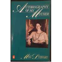 Autobiography of My Mother