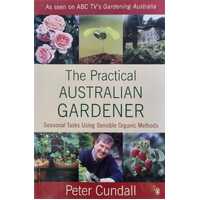 The Practical Australian Gardener