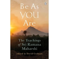 Be As You Are - The Teachings of Sri Ramana Maharshi