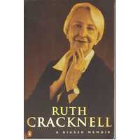 Ruth Cracknell: a Biased Memoir
