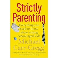 Strictly Parenting Everything you need to know about raising school aged kids