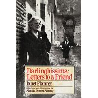 Darlinghissima - Letters To A Friend