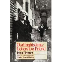 Darlinghissima - Letters to a Friend