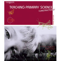 Teaching Primary Science Constructively