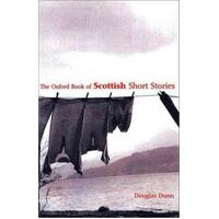 The Oxford Book Of Scottish Short Stories
