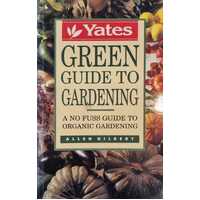 Yates Green Guide to Gardening