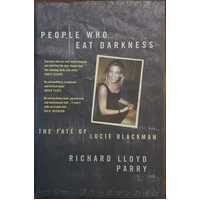 People Who Eat Darkness: The Fate Of Lucie Blackman