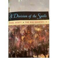 A Division of Spoils. The Raj Quartet 4