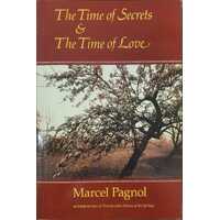 The Time Of Secrets And The Time Of Love