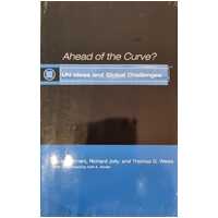 Ahead of the Curve? UN Ideas and Global Challenges