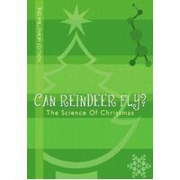 Can Reindeer Fly? - The Science of Christmas