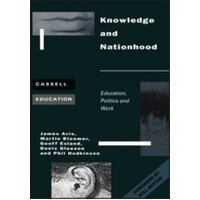 Knowledge And Nationhood - Education, Politics And Work