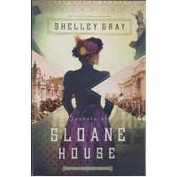 Secrets of Sloane House (Chicago World's Fair Mystery #1)