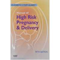 Manual of High Risk Pregnancy and Delivery (5th Edition)
