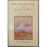 The Thoughts of Nanushka Vol 10: Once Upon a Memory
