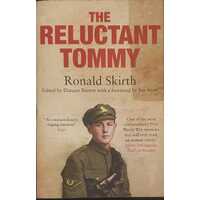 The Reluctant Tommy: An Extraordinary Memoir of the First World War