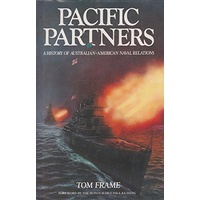 Pacific Partners A History of Australian-American Naval Relations