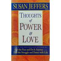 Thoughts of Power & Love