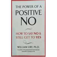 The Power of a Positive No