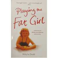 Playing the Fat Girl
