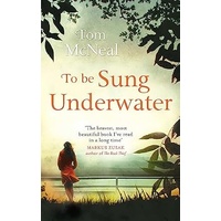 To be Sung Underwater