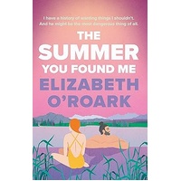 The Summer You Found Me