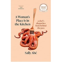 A Woman's Place is in the Kitchen