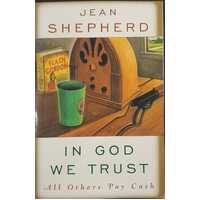 In God We Trust: All Others Pay Cash