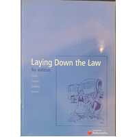 Laying down the Law (Sixth Ed)