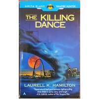 The Killing Dance (Anita Blake, Vampire Hunter #6)