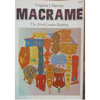 Macrame - The Art Of Creative Knotting