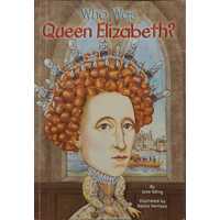 Who Was Queen Elizabeth?