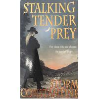 Stalking Tender Prey