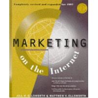 Marketing on the Internet - Multimedia Strategies for the World Wide Web