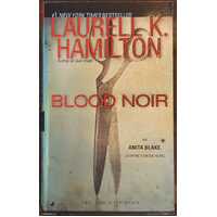 Blood Noir (Anita Blake, Vampire Hunter #16)