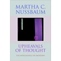 Upheavals of Thought - The Intelligence of Emotions