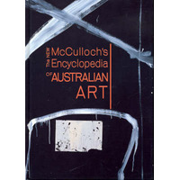 The New Mcculloch's Encyclopedia Of Australian Art